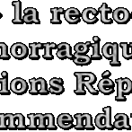 RCH – la rectocolite hémorragique .  Définitions .  -التهاب القولون التقرحي – Questions Réponses – N1 رقم 1 -التعريفات